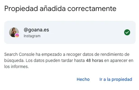 Confirmación de propiedad añadida en Search Console para la cuenta de Instagram goana.es